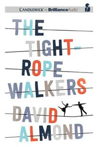 The Tightrope Walkers