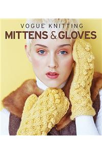 Vogue Knitting Mittens & Gloves