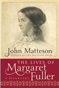 The Lives of Margaret Fuller