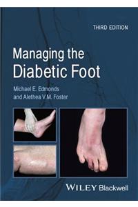 Managing the Diabetic Foot