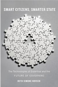 Smart Citizens, Smarter State: The Technologies of Expertise and the Future of Governing