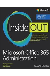 Microsoft Office 365 Administration Inside Out (Includes Current Book Service)