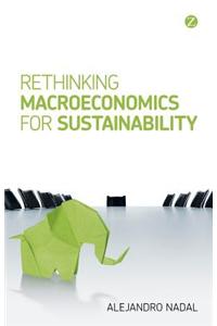 Rethinking Macroeconomics of Sustainability