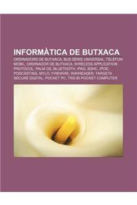 Informatica de Butxaca: Ordinadors de Butxaca, Bus Serie Universal, Telefon Mobil, Ordinador de Butxaca, Wireless Application Protocol, Palm O