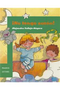 No Tengo Sueno! (Student)
