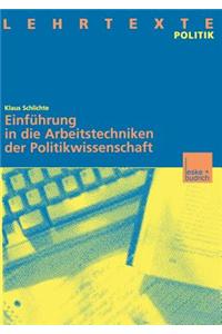 Schlichte, Arbeitstechniken Politikwissenschaft