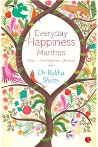 Everyday Happiness Mantras