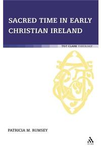 Sacred Time in Early Christian Ireland