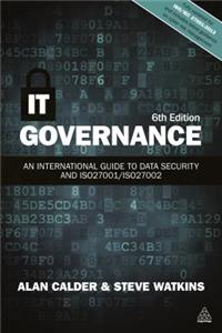 It Governance: An International Guide to Data Security and Iso27001/Iso27002