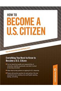 How to Become A U.S. Citizen