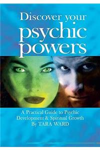 Discover Your Psychic Powers