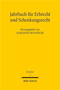 Hereditare - Jahrbuch Fur Erbrecht Und Schenkungsrecht: Band 4