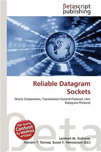 Reliable Datagram Sockets