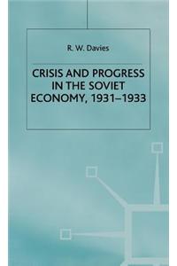 The Industrialisation of Soviet Russia Volume 4: Crisis and Progress in the Soviet Economy, 1931-1933