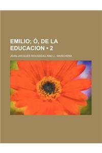 Emilio (2); O, de La Educacion