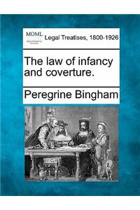 The Law of Infancy and Coverture.