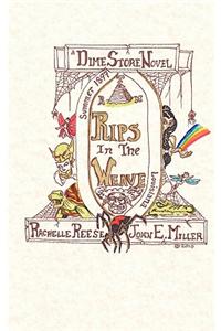 Rips in the Weave: A Dime Store Novel
