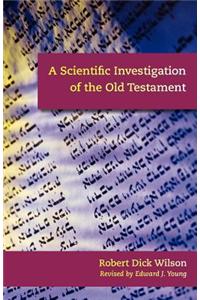 Scientific Investigation of the Old Testament