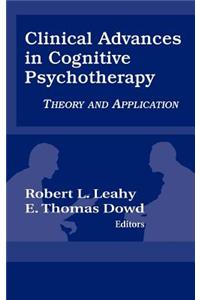 Clinical Advances in Cognitive Psychotherapy: Theory an Application