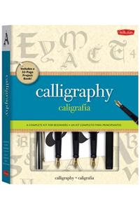 Calligraphy Kit: A Complete Lettering Kit for Beginners [With Calligraphy Pens and Paper]