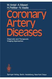 Coronary Artery Diseases: Diagnostic and Therapeutic Imaging Approaches