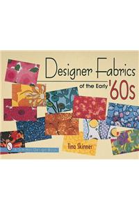 Designer Fabrics of the Early '60s