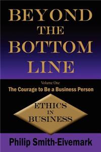 Beyond the Bottom Line