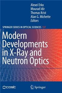 Modern Developments in X-Ray and Neutron Optics