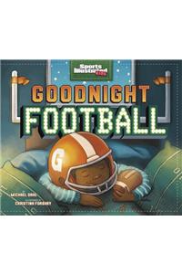 Goodnight Football