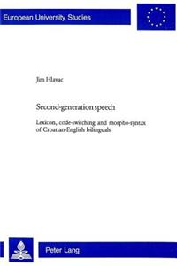 Second-Generation Speech