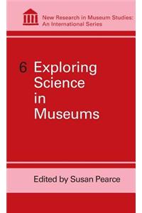 Exploring Science in Museums