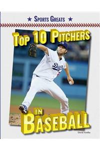 Top 10 Pitchers in Baseball