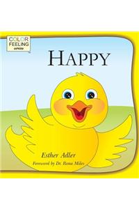 Happy: Helping Children Embrace Happiness