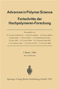 Advances in Polymer Science / Fortschritte der Hochpolymeren-Forschung