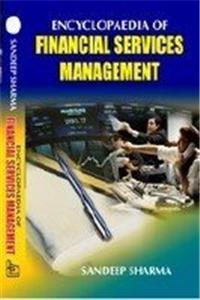 Encyclopaedia of Financial Service Management