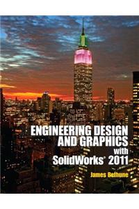 Engineering Design and Graphics with SolidWorks 2011 [With MATLAB for Engineers]