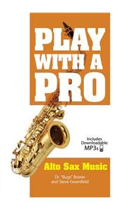 Play with a Pro Alto Sax Music