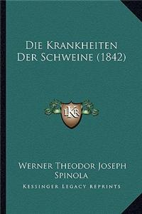 Die Krankheiten Der Schweine (1842)