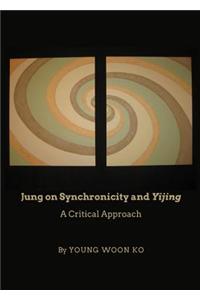Jung on Synchronicity and Yijing