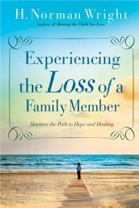 Experiencing the Loss of a Family Member