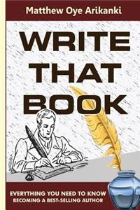 Write That Book: Becoming a Bestselling Author