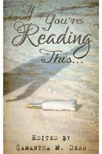 If You're Reading This...