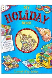 My Holiday: A Record of My Holiday