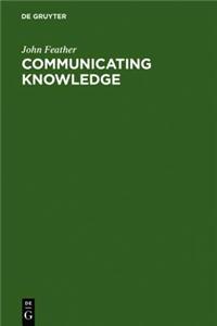 Communicating Knowledge