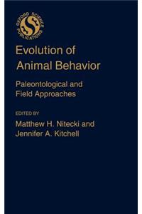 Evolution of Animal Behavior: Paleontological and Field Approaches