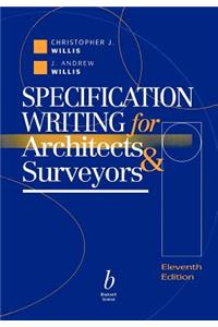 Specification Writing: For Architects and Surveyors