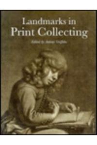 Landmarks in Print Collecting: Connoisseurs and Donors at the British Museum Since 1753