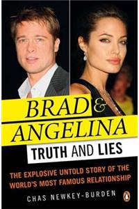 Brad and Angelina: Truth and Lies