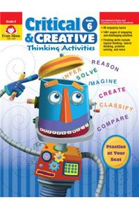 Critical and Creative Thinking Activities, Grade 6