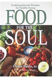 Food for Soul: Traditional Jewish Wisdom for Healthy Eating